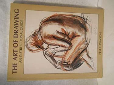 The Art of Drawing used book by Philip S. Rawson: 9780130473417