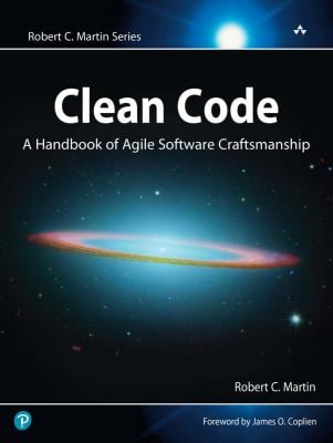Clean Code : A Handbook of Agile Software Craftsmanship