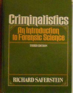 Criminalistics : An Introduction to Forensic Science