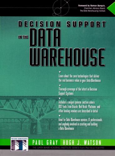 Decision Support in a Data Warehouse Environment