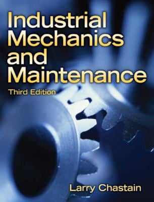 Industrial Mechanics and Maintenance