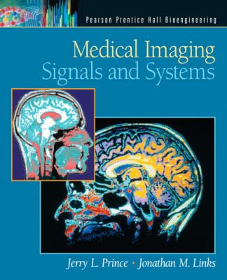 Medical Imaging Signals and Systems book by Jonathan M. Links, Jerry L ...
