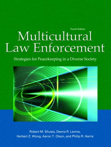Multicultural Law Enforcement : Strategies for Peacekeeping in a Diverse Society used book by ...