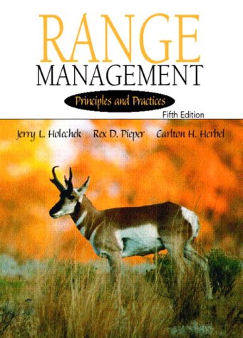 Range Management : Principles and Practices book by Jerry L. Holechek ...