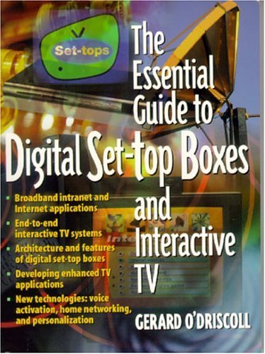 The Essential Guide to Digital Set-Top Boxes and Interactive TV used ...