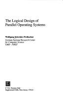 The Logical Design of Parallel Operating Systems book by Wolfgang ...