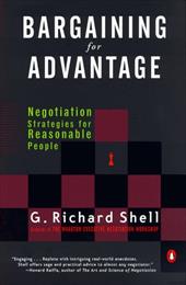 Bargaining for Advantage : Negotiation Strategies for Reasonable People