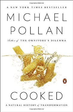 Cooked : A Natural History of Transformation