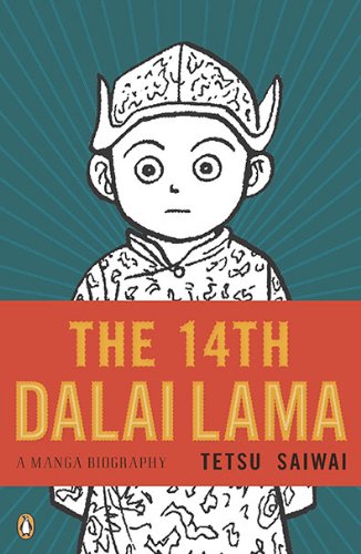 The 14th Dalai Lama : A Manga Biography