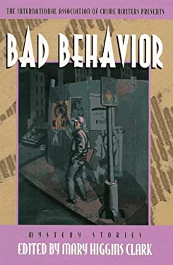 Bad Behavior used book by Mary Higgins Clark, Mary Higgins Clark ...
