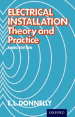 Electrical Installation - Theory and Practice Third Edition book