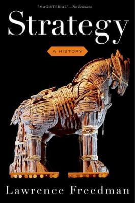 Strategy : A History