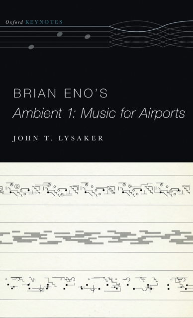 Brian Eno's Ambient 1: Music for Airports