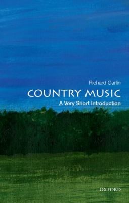 Country Music : A Very Short Introduction