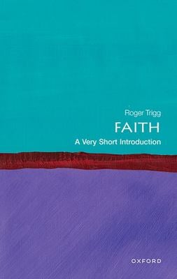 Faith : A Very Short Introduction