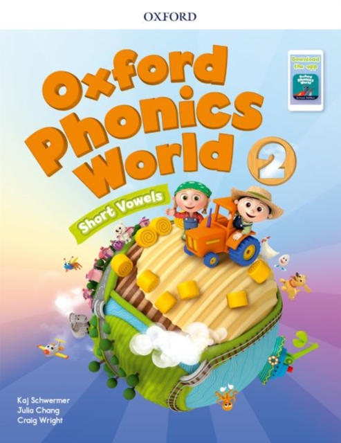 Oxford Phonics World 2 Short Vowels Book By Oxford Editor 9780194750387