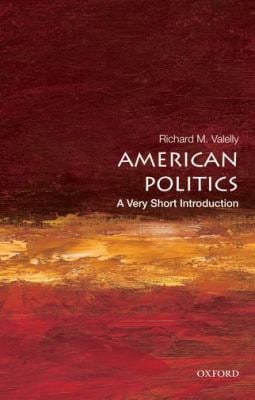 American Politics : A Very Short Introduction