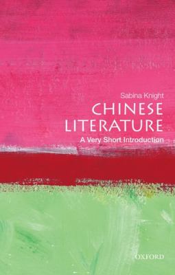 Chinese Literature : A Very Short Introduction