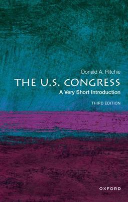 The U. S. Congress : A Very Short Introduction