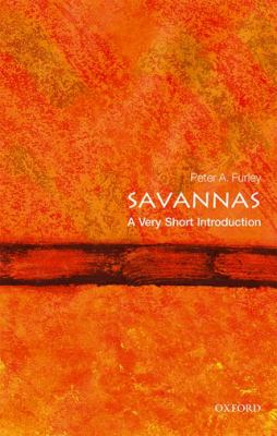 Savannas : A Very Short Introduction