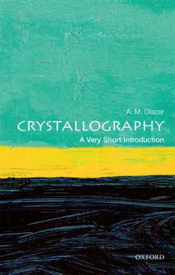 Crystallography : A Very Short Introduction