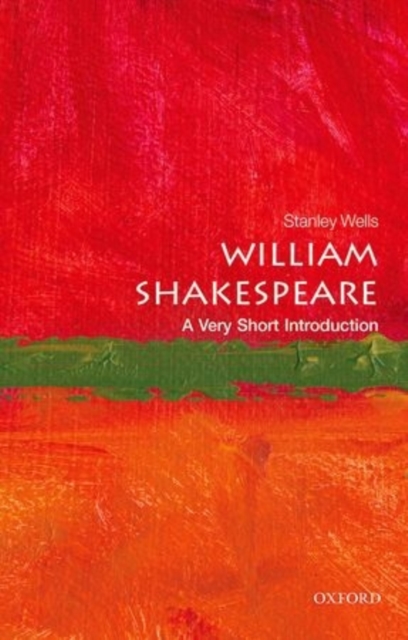 William Shakespeare : A Very Short Introduction