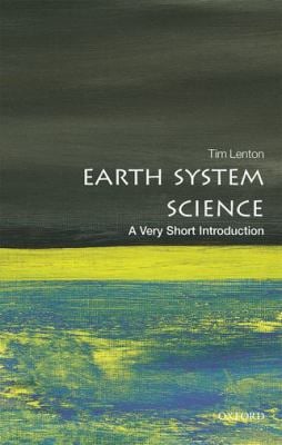Earth System Science : A Very Short Introduction