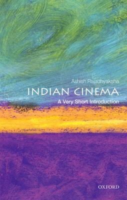 Indian Cinema : A Very Short Introduction