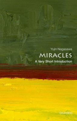 Miracles : A Very Short Introduction