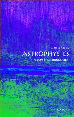 Astrophysics : A Very Short Introduction