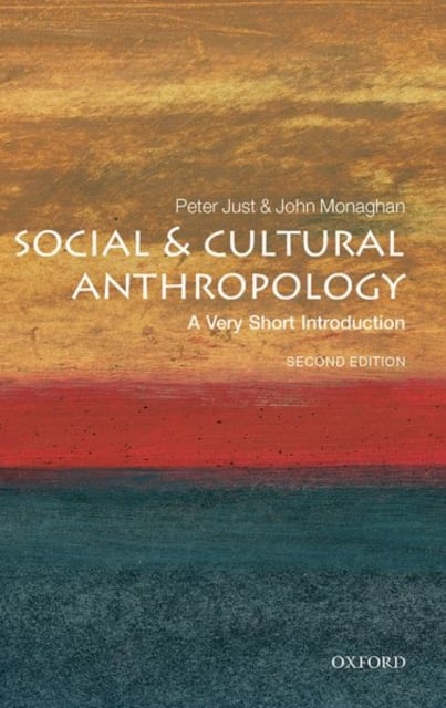 Social and Cultural Anthropology: a Very Short Introduction