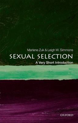 Sexual Selection : A Very Short Introduction