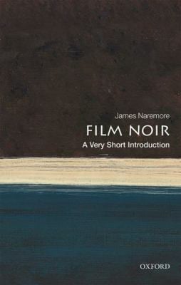 Film Noir : A Very Short Introduction