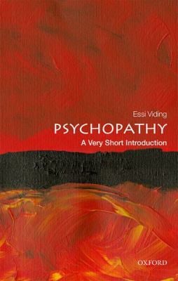 Psychopathy : A Very Short Introduction