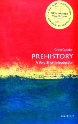 Prehistory : A Very Short Introduction