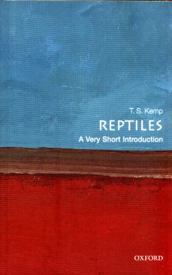 Reptiles : A Very Short Introduction