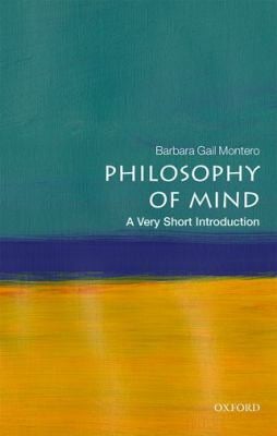 Philosophy of Mind : A Very Short Introduction