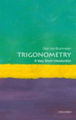 Trigonometry : A Very Short Introduction