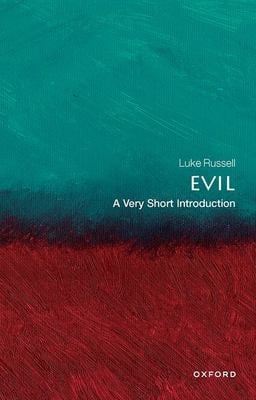Evil : A Very Short Introduction