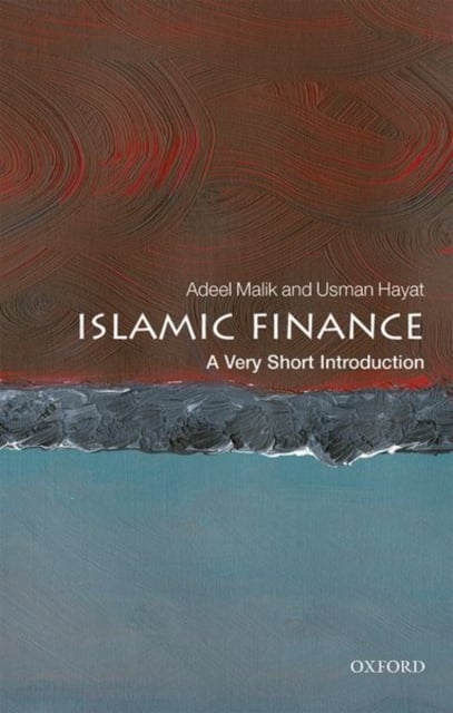 Islamic Finance : A Very Short Introduction