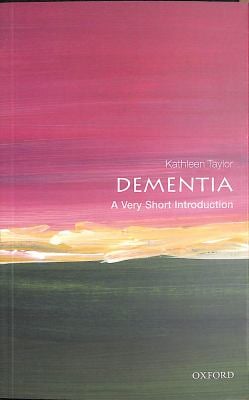 Dementia : A Very Short Introduction