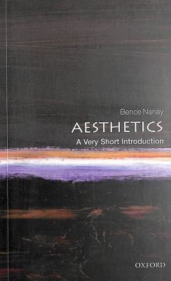Aesthetics : A Very Short Introduction