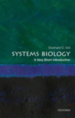 Systems Biology : A Very Short Introduction