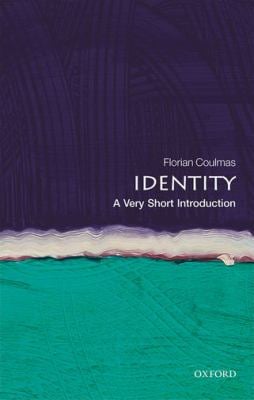 Identity : A Very Short Introduction