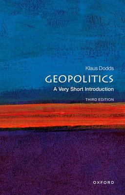 Geopolitics : A Very Short Introduction