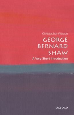 George Bernard Shaw : A Very Short Introduction