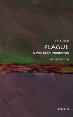Plague : A Very Short Introduction