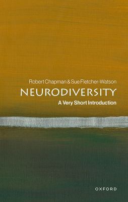 Neurodiversity : A Very Short Introduction