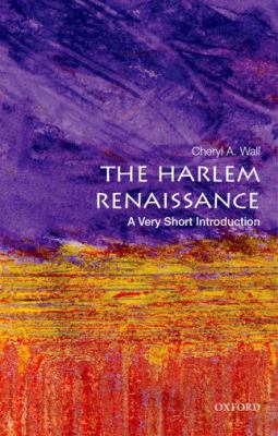 The Harlem Renaissance : A Very Short Introduction