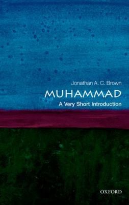 Muhammad : A Very Short Introduction